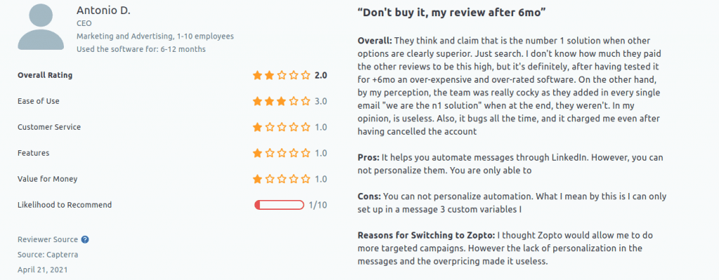 A screenshot showing another negative comment regarding Zopto on the Capterra website.